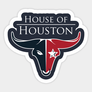 House of Houston Sticker